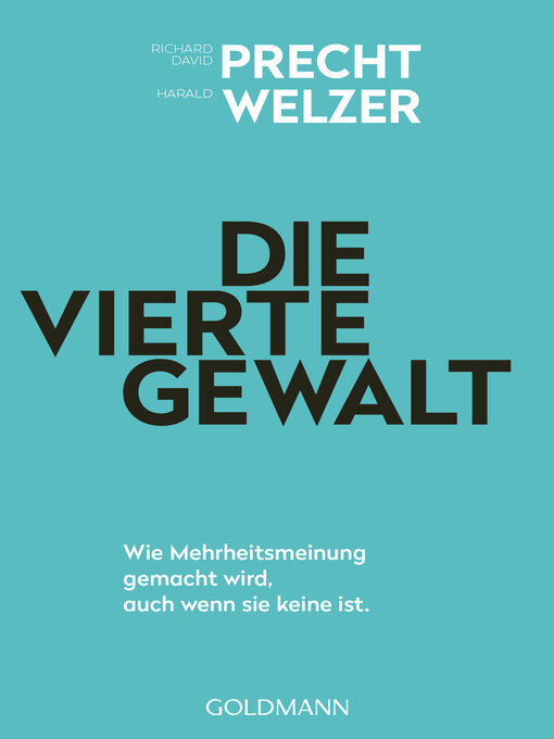 Title details for Die vierte Gewalt by Richard David Precht - Available